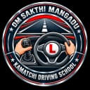 Om Sakthi Mangadu Kamatchi Driving School Logo - Driving Classes in Ambattur, Ayanambakkam, Ayapakkam, Chennai